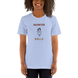 Haunted Dolls Unisex Shirt